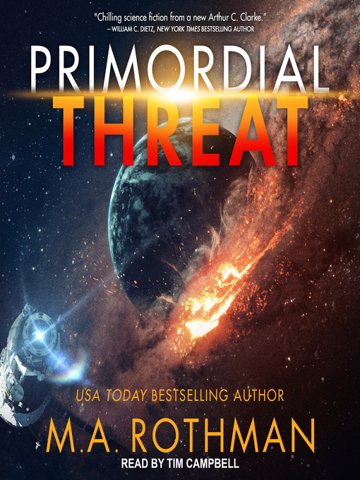 Title details for Primordial Threat by M.A. Rothman - Wait list